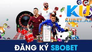 Theo dõi cách đăng ký thông tin Sbobet cực hay Theo dõi cách đăng ký thông tin Sbobet cực hay